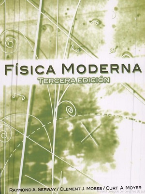 Fisica moderna -  Serway_Moses_Moyer - Tercera Edicion